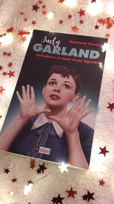 Judy Garland, splendeurs et chute d'une légende - Bertrand Tessier
