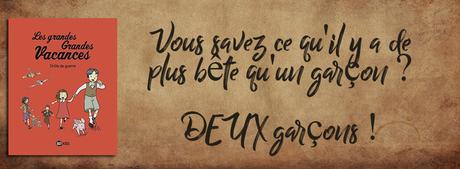 Les grandes grandes vacances, Tome 1 : Une drôle de guerre Michel Leydier Les grandes grandes vacances, Tome 1 : Une drôle de guerre Michel Leydier