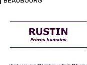 Galerie Schwab Beaubourg RUSTIN Frères humains partir Janvier 2020