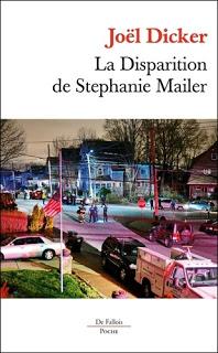 La disparition de Stephanie Mailer de Joël Dicker