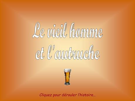 Blague - Le vieil homme et l'autruche