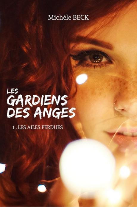 Couverture Les Gardiens des Anges, tome 1 : Les Ailes Perdues