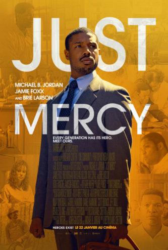 CINEMA : « Just Mercy » (La voie de la justice) de Destin Daniel Cretton