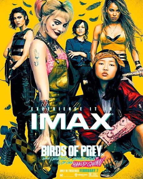 Affiches IMAX et Dolby Cinema pour Birds of Prey de Cathy Yan Affiches IMAX et Dolby Cinema pour Birds of Prey de Cathy Yan