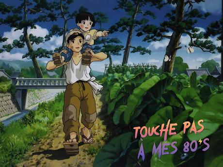 [TOUCHE PAS À MES 80ϟs] : #98. Grave of The Fireflies (Hotaru No Haka)
