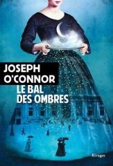 le bal des ombres,joseph o'connor,bram stoker,henry irving,ellen terry,dracula