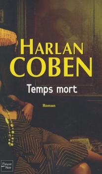 Couverture Myron Bolitar, tome 05 : Temps mort