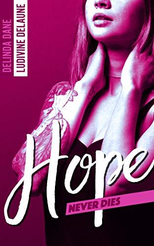 Mon coup de coeur pour Hope never dies de Delinda Dane et Ludivine Delaune