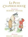 Charles Perrault et Beatrix Potter - Le Petit Chaperon rouge.