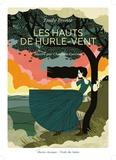 Emily Brontë et Charlotte Gastaut - Les Hauts de Hurle-Vent - Texte abrégé.