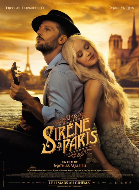 UNE SIRÈNE À PARIS, la sublime affiche du film, au Cinéma le 11 Mars avec Nicolas Duvauchelle, Marilyn Lima