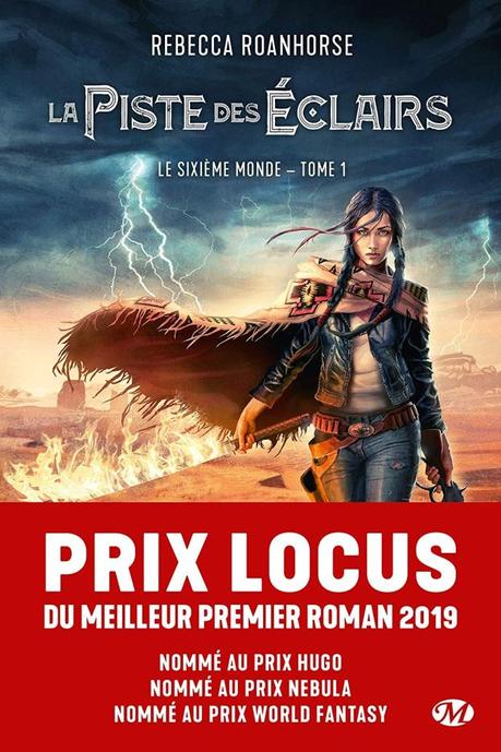 Le sixième monde, T1 : la piste des éclairs de Rebecca Roanhorse