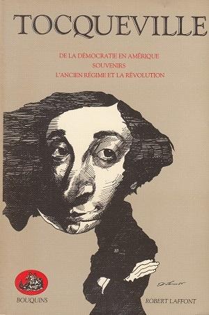 Le Monde selon Tocqueville, Nicolas Baverez