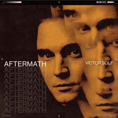 {Musique} Chronique #10 : Aftermath, Victor Solf – @Bookscritics