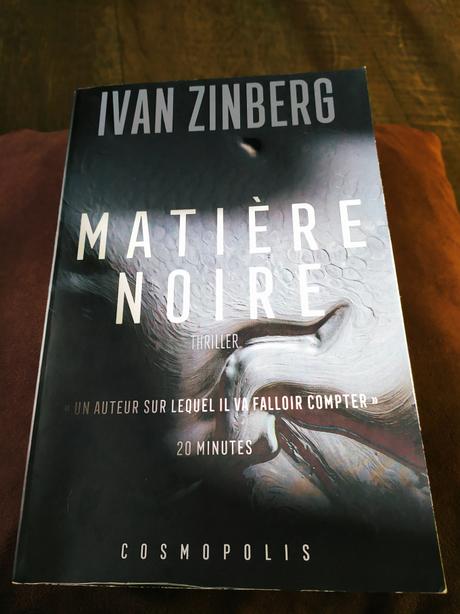 Matière noire – Ivan Zinberg