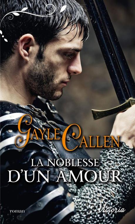 La noblesse d’un amour de Gayle Callen