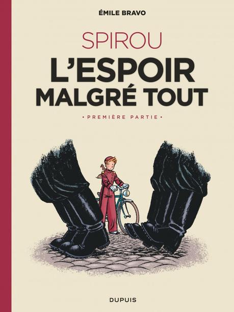 Ils ont rejoint mon Himalaya à lire Le Spirou d'Emile Bravo - tome 2 - SPIROU l'espoir malgré tout (Première partie)