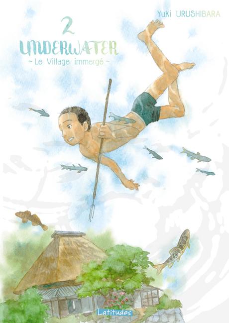 {Découverte} Manga #18 : Underwater, Tome 2 : le village immergé, Yuki Urushibara – @Bookscritics