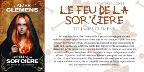 Premières lignes #101 : Le feu de la sor’cière