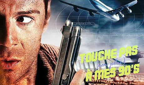[TOUCHE PAS NON PLUS À MES 90ϟs] : #53. Die Hard 2