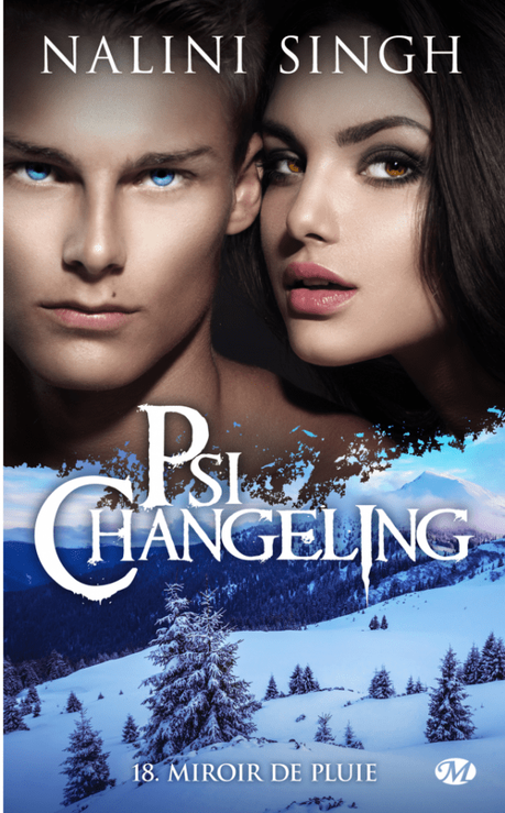 Psi-Changeling T18 : Miroir de pluie de Nalini Singh
