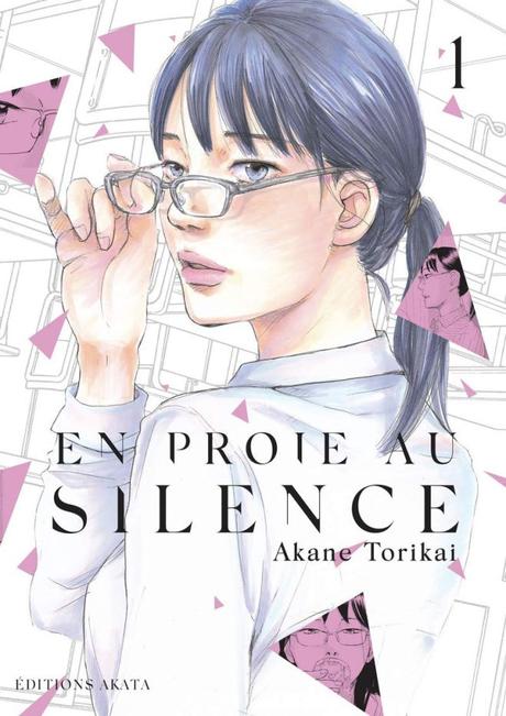 En proie au silence T01 de Akane Torikai