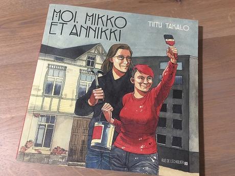 Moi, Mikko et Annikki – Tiitu Takalo
