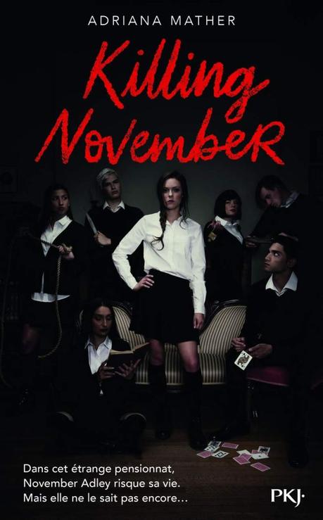 Killing November de Adriana Mather
