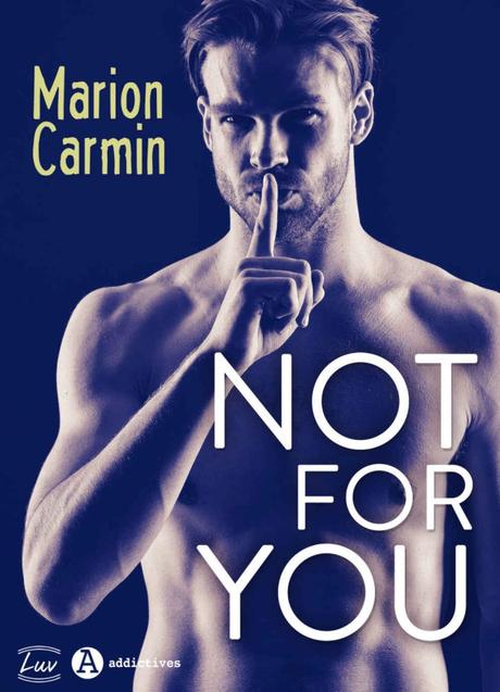 Not for you de Marion Carmin