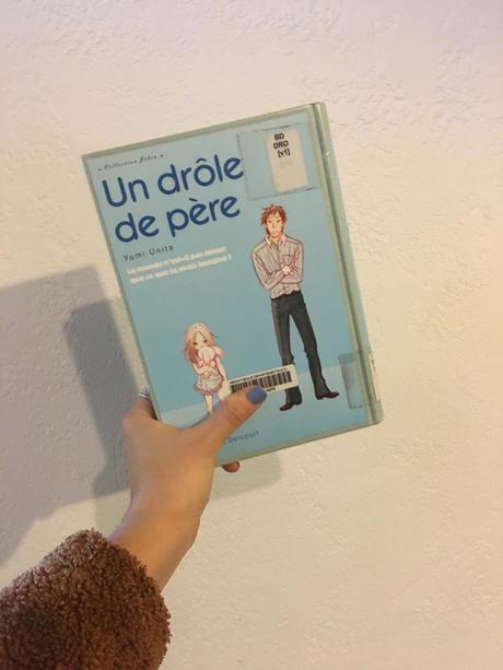 Un drôle de Père, Yumi Unita Tome 1, 2007