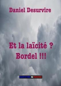 Et la laïcité ? Bordel !!! #6