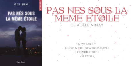 Pas nés sous la même étoile • Adèle Ninay