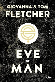 Eve of man #1 de Giovanna et Tom Fletcher