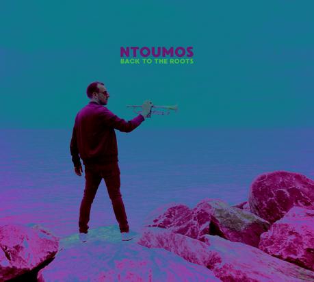 Ntoumos sort un disque somptueux Back To The Roots, produit par Eric Legnini