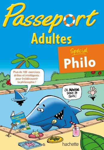 passeport adultes - special philosophie by (Paperback)