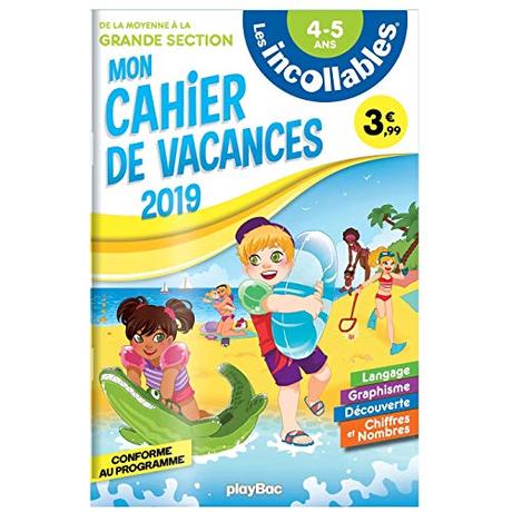 Les incollables - Cahier de vacances 2019 - De la MS à la GS (French Edition) by 