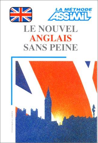 Nouvel Anglals Sans Peine/English With Ease (French Edition) by Assimil