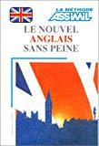 Nouvel Anglals Sans Peine/English With Ease (French Edition) by 