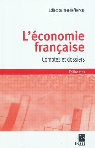 ECONOMIE FRANCAISE 2011 (IN INSEE) (French Edition) by INSEE