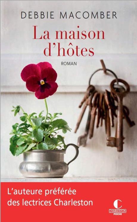 La maison d’hôtes de Debbie Macomber