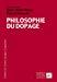 Philosophie du dopage: Les Cahiers du Centre Georges Canguilhem, n° 5 (Science histoire et société) (French Edition) by 