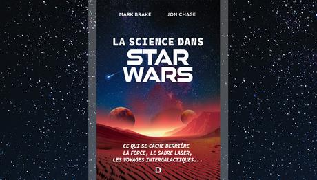 La science dans Star Wars