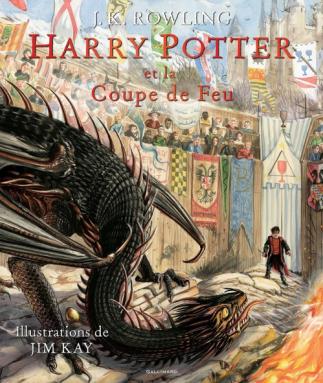 Harry Potter, illustrée, tome 4 : Harry Potter et la coupe de feu de J. K. Rowling et Jim Kay