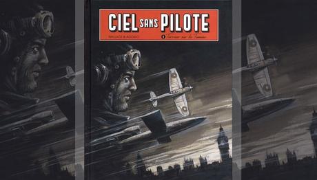 Tome 1 : Ciel sans pilote – Terreur sur la Tamise 1/2