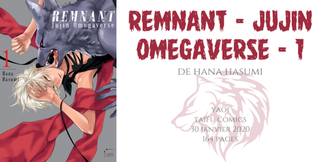 Remnant – Junjin Omegaverse – #1 • Hana Hasumi