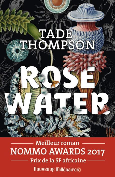 Rosewater, T1 : Rosewater par Tade Thompson