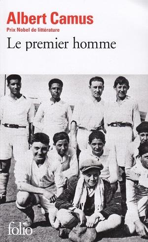 Le premier homme, d'Albert Camus