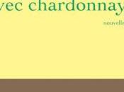 Lecture Gérard Oberlé Heptaméron avec chardonnay