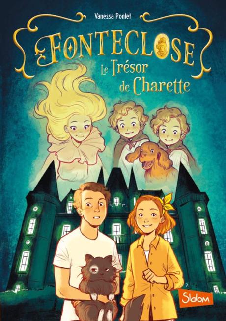 Fonteclose – Le trésor de Charette de Vanessa Pontet