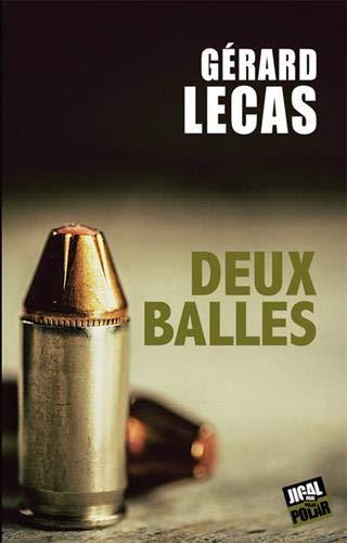 Deux balles, de Gérard Lecas